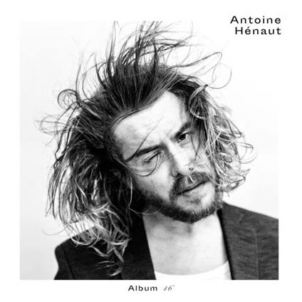 Album 46 - CD Audio di Antoine Henaut