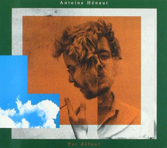 Pas defaut - CD Audio di Antoine Henaut