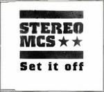 Set it off - CD Audio Singolo di Stereo MC's