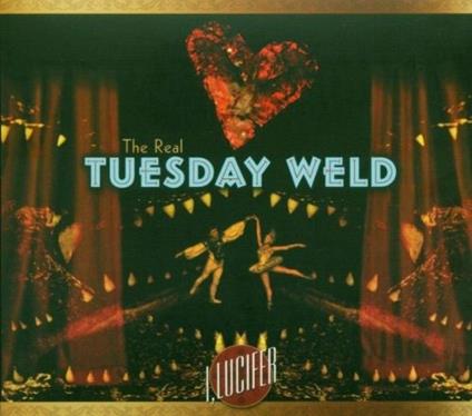 I Lucifer - CD Audio di Real Tuesday Weld