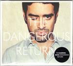 Dangerous Return