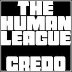 Credo - CD Audio di Human League