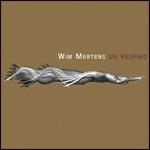 Un Respiro (Colonna sonora) - CD Audio di Wim Mertens
