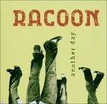 Another Day - CD Audio di Racoon