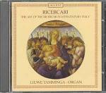 Ricercari. L'arte del Ricercari nell'Italia del XVI secolo - CD Audio