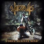 Force Against Mind - CD Audio di Andralls