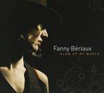 Blow Up My World - CD Audio di Fanny Beriaux