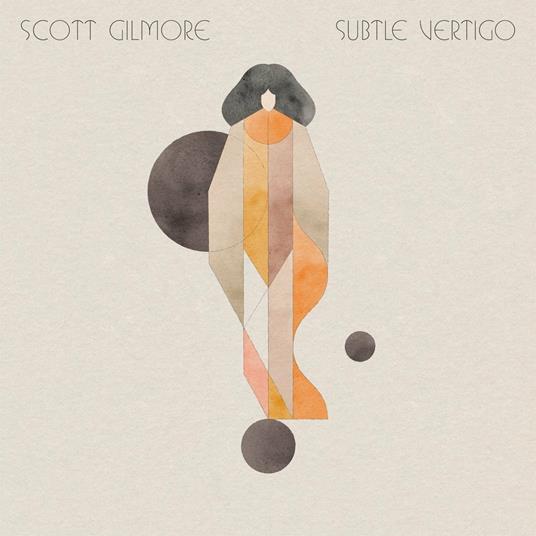 Subtle Vertigo - CD Audio di Scott Gilmore