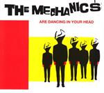 The Mechanics Are Dancing In Your Head