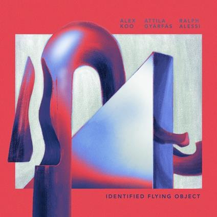 Identified Flying Object - CD Audio di Alex Koo