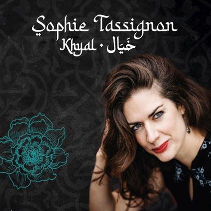 Khyal - CD Audio di Sophie Tassignon