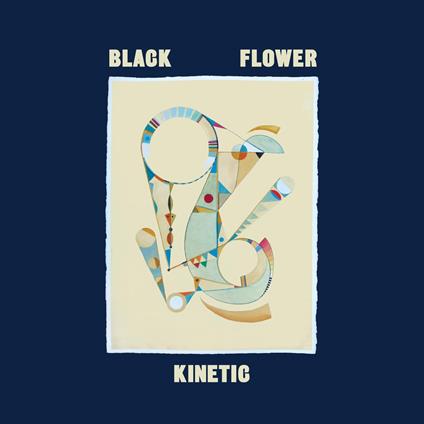 Kinetic - Vinile LP di Black Flower