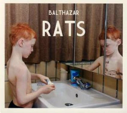 Rats - CD Audio di Balthazar