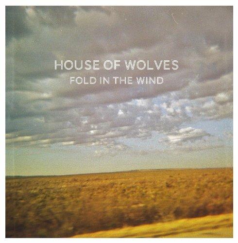 Fold in the Wind - CD Audio di House of Wolves
