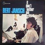 It Don't Bother Me - Vinile LP di Bert Jansch