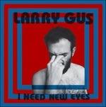 I Need New Eyes - CD Audio di Larry Gus