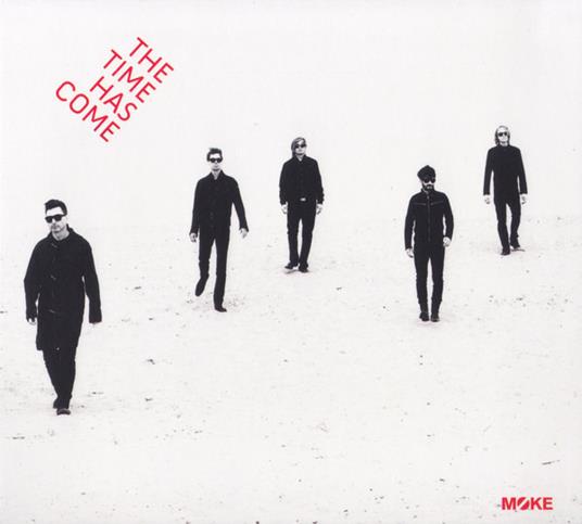 Time Has Come - CD Audio di Moke