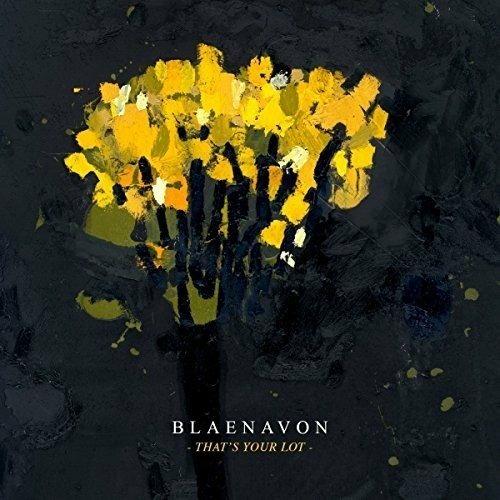 That's Your Lot - Vinile LP di Blaenavon