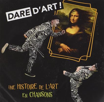 Dare Dart Une Histoire De Lart En - CD Audio di Marc Fauroux