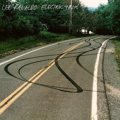 Electric Trim - CD Audio di Lee Ranaldo