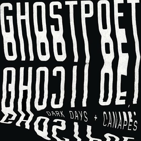 Dark Days - Canapés - Vinile LP di Ghostpoet