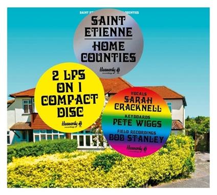Home Counties - CD Audio di Saint Etienne