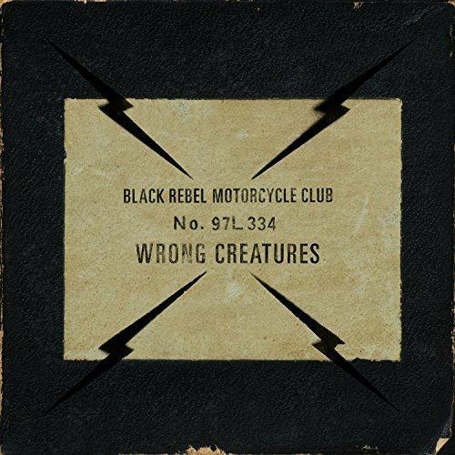 Wrong Creatures - Vinile LP di Black Rebel Motorcycle Club