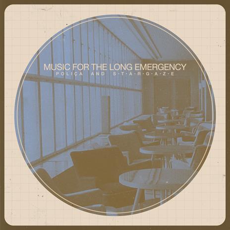Music for the Long Emergency - Vinile LP di Polica,Stargaze