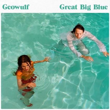 Great Big Blue - CD Audio di Geowulf