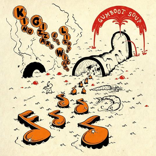 Gumboot Soup - CD Audio di King Gizzard & the Lizard Wizard