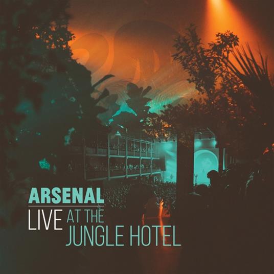 Live At The Jungle Hotel - Vinile LP di Arsenal