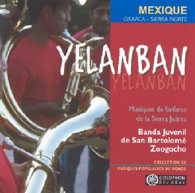 Banda Juvenil De San Bartolome Zoogocho - Yelanban - CD Audio