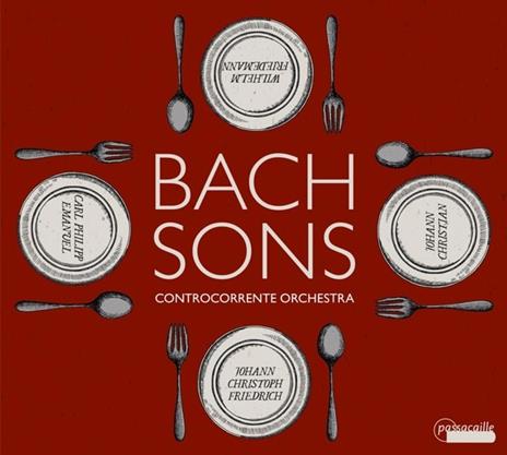 Bach Sons - CD Audio di Carl Philipp Emanuel Bach,Johann Christian Bach,Wilhelm Friedemann Bach,Johann Christoph Friedrich Bach,Controcorrente Orchestra