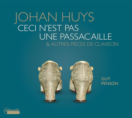 Ceci N'Est Pas Une Passacaille - CD Audio di Guy Penson