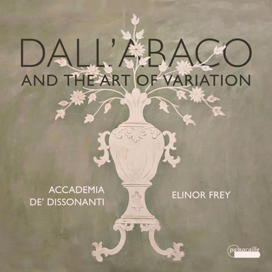 Dall Abaco And The Art Of Variation - CD Audio di Elinor Frey