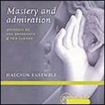 Mastery And Admiration
