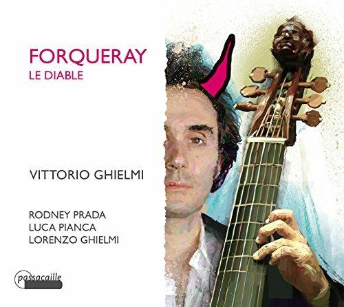 Le Diable - CD Audio di Antoine Forqueray