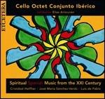 Spiritual Spanish Music from the 21th Century - CD Audio di Cello Octet Conjunto Iberico
