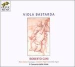 Viola bastarda - CD Audio di Roberto Gini,Mara Galassi,Giovanni Togni