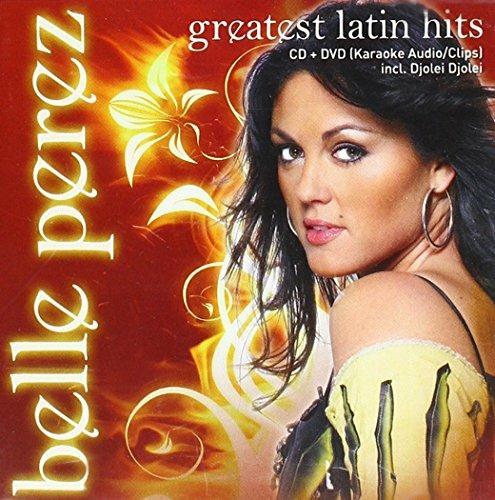 Greatest Latin Hits - CD Audio + DVD di Belle Perez
