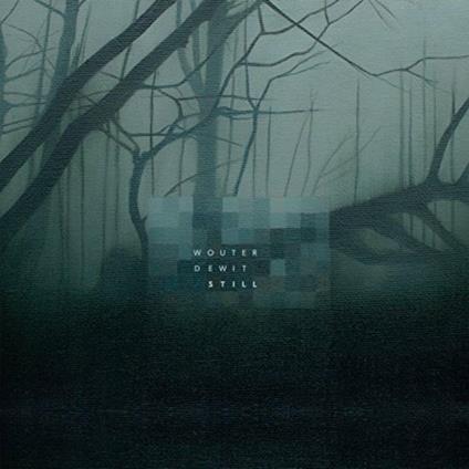 Still - CD Audio di Wouter Dewit