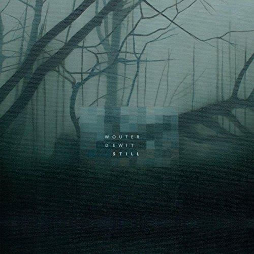 Still - CD Audio di Wouter Dewit