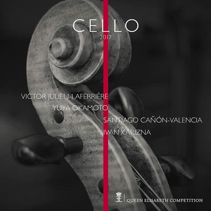 Queen Elisabeth Competition Cello 2017 - CD Audio