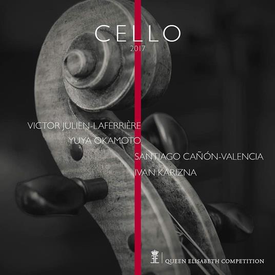 Queen Elisabeth Competition Cello 2017 - CD Audio