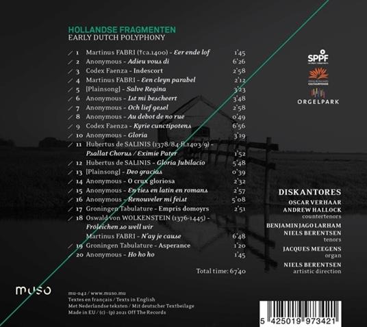 Hollandse Fragmenten. Early Dutch Polyphony - CD Audio di Diskantores - Niels Berentsen - 2