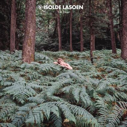 Oh Dear - CD Audio di Isolde Lasoen