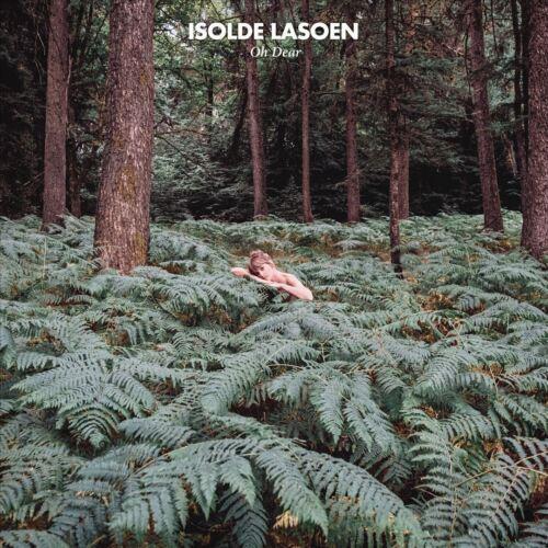 Oh Dear - CD Audio di Isolde Lasoen