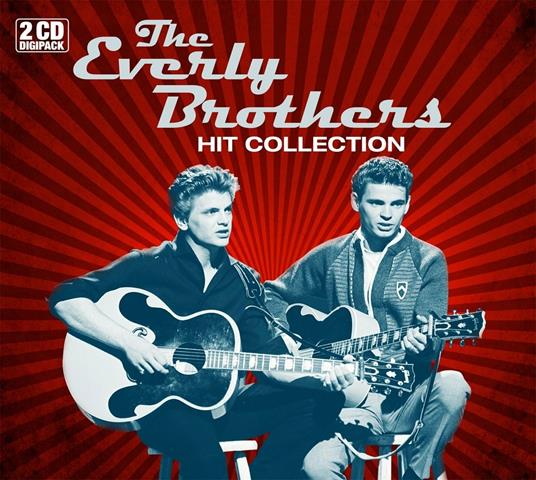 The Everly Brothers Hit Collection - CD Audio di Everly Brothers