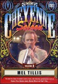 Mell Tillis. Cheyenne Saloon - DVD