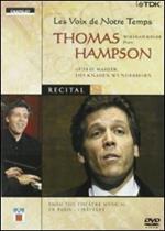 Thomas Hampson. In Recital. Voices of our Time (DVD)